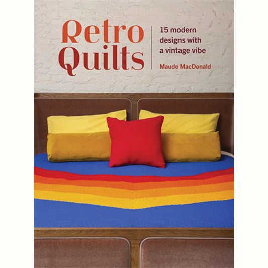 Retro Quilts Book by Maude MacDonald