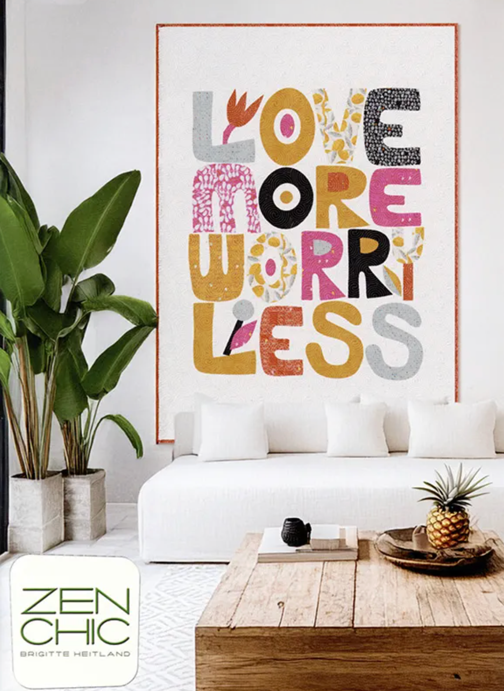 Love More Worry Less Quilt Kit - Featuring Balisong by Zen Chic for Moda Fabrics