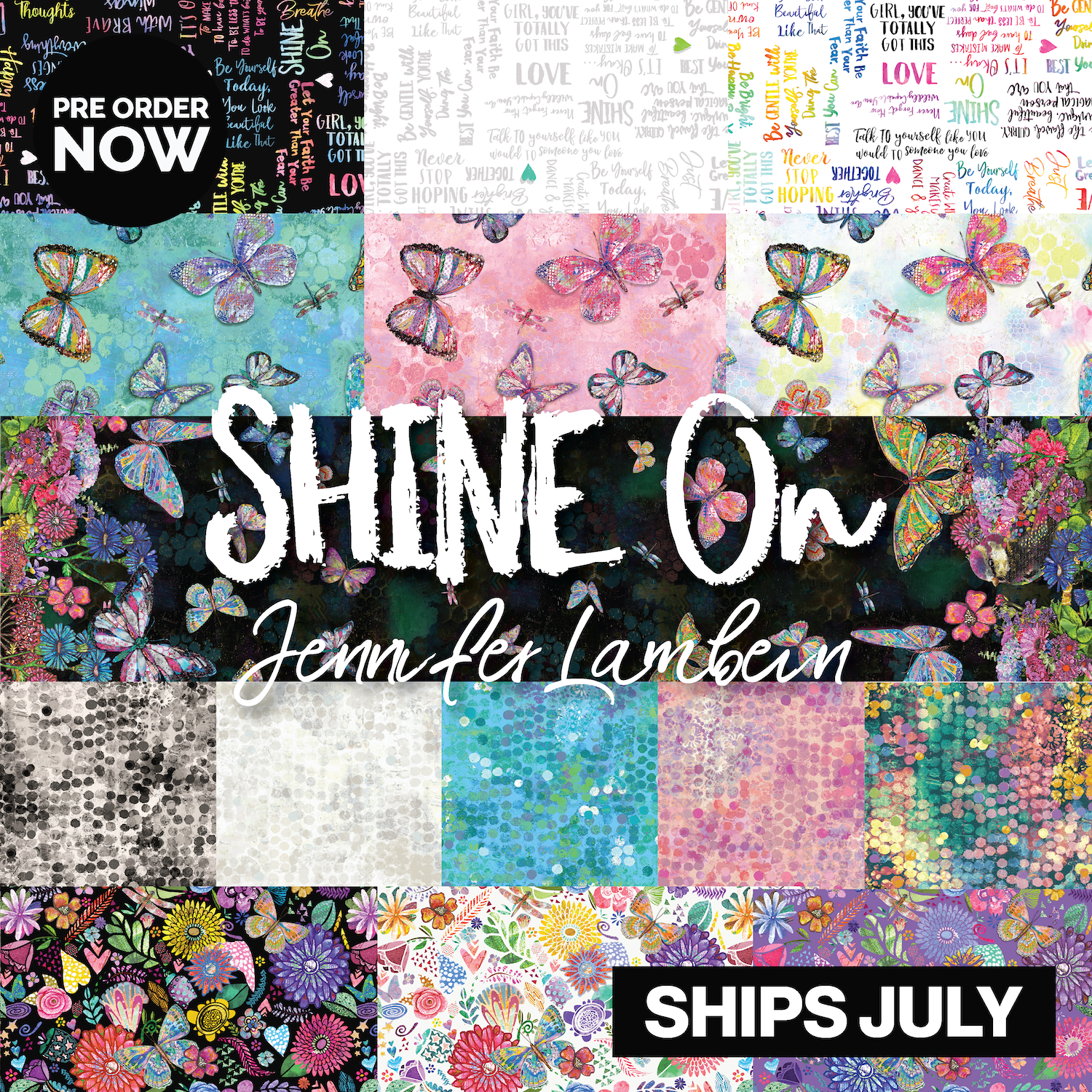 Shine On by Jennifer Lambein with Windham Fabrics