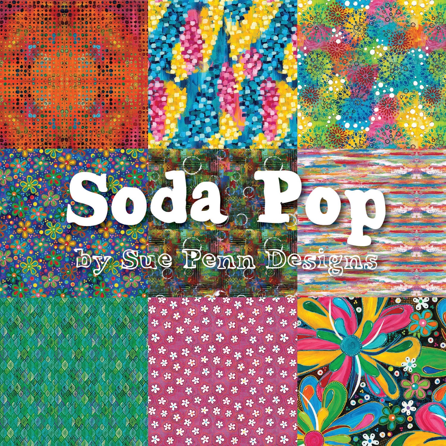 Soda Pop PREORDER SHIPS APRIL 2025 by Sue Penn Designs with Free Spirit Fabrics