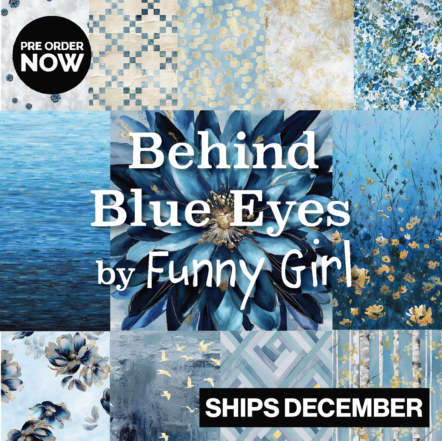 Behind Blue Eyes by Funny GIrl with Studio E Fabrics