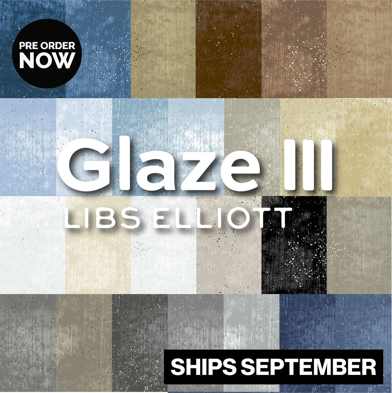 Glaze III by Libs Elliott with Andover Fabrics