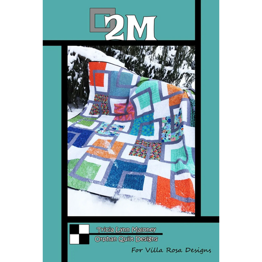 2M Quilt Pattern - by Villa Rosa Designs