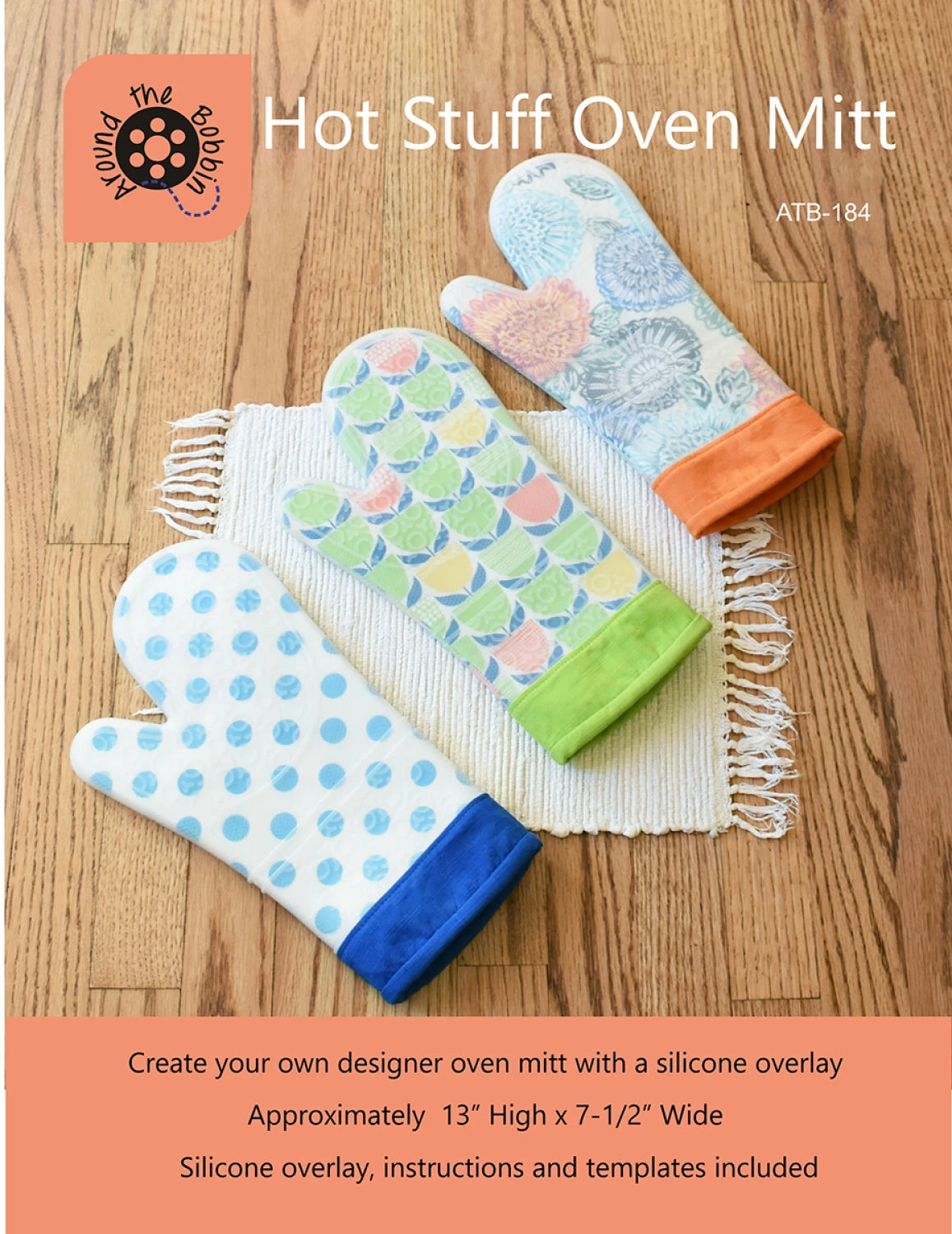Hot Stuff Oven Mitt Pattern - 13" - by Around the Bobbin