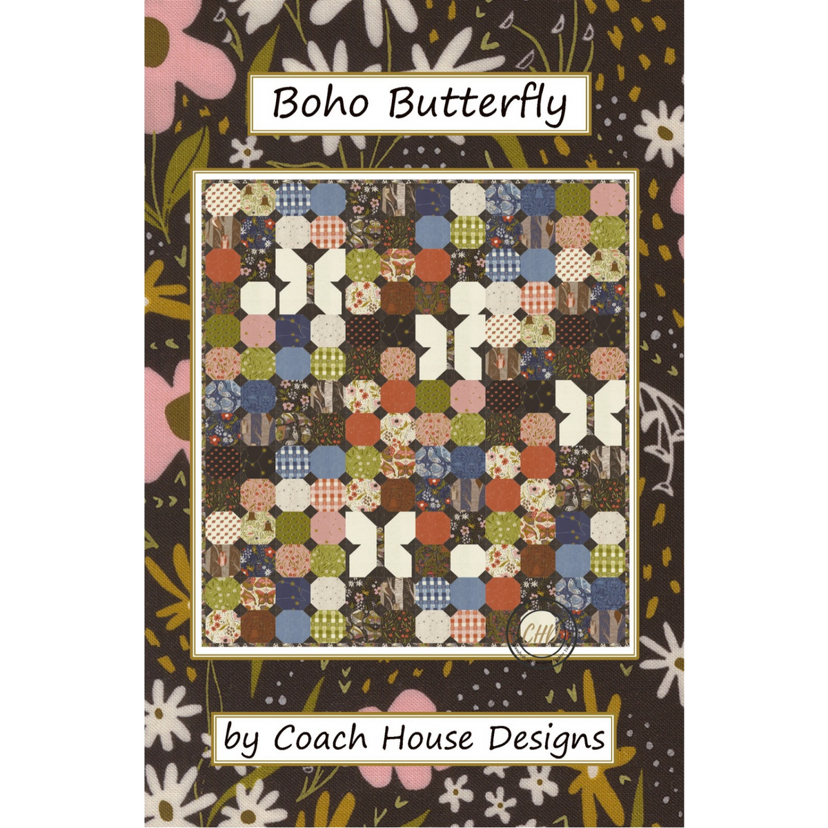 Boho Butterfly Quilt Pattern – by Coach House Designs