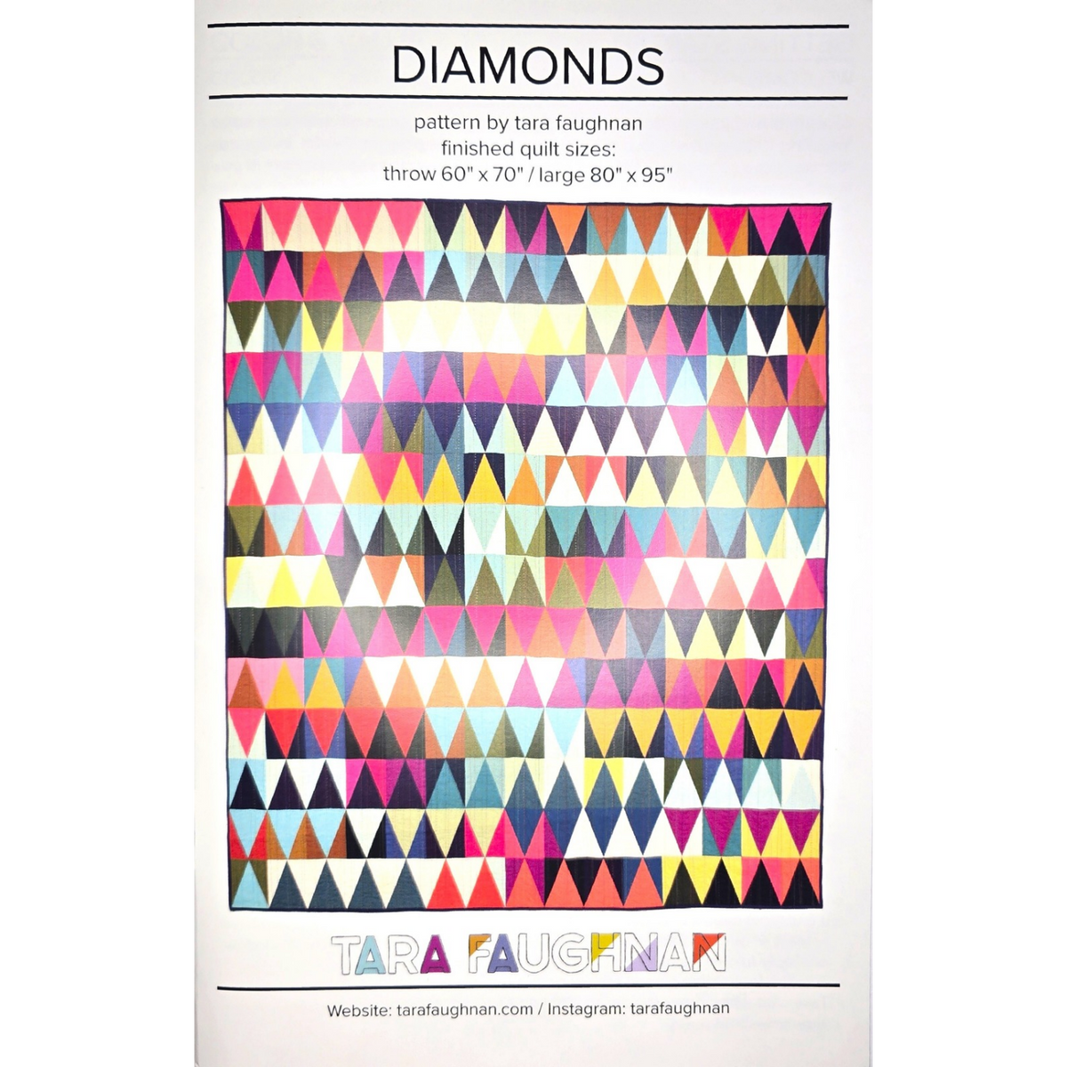 Diamonds Quilt Pattern by Tara Faughnan