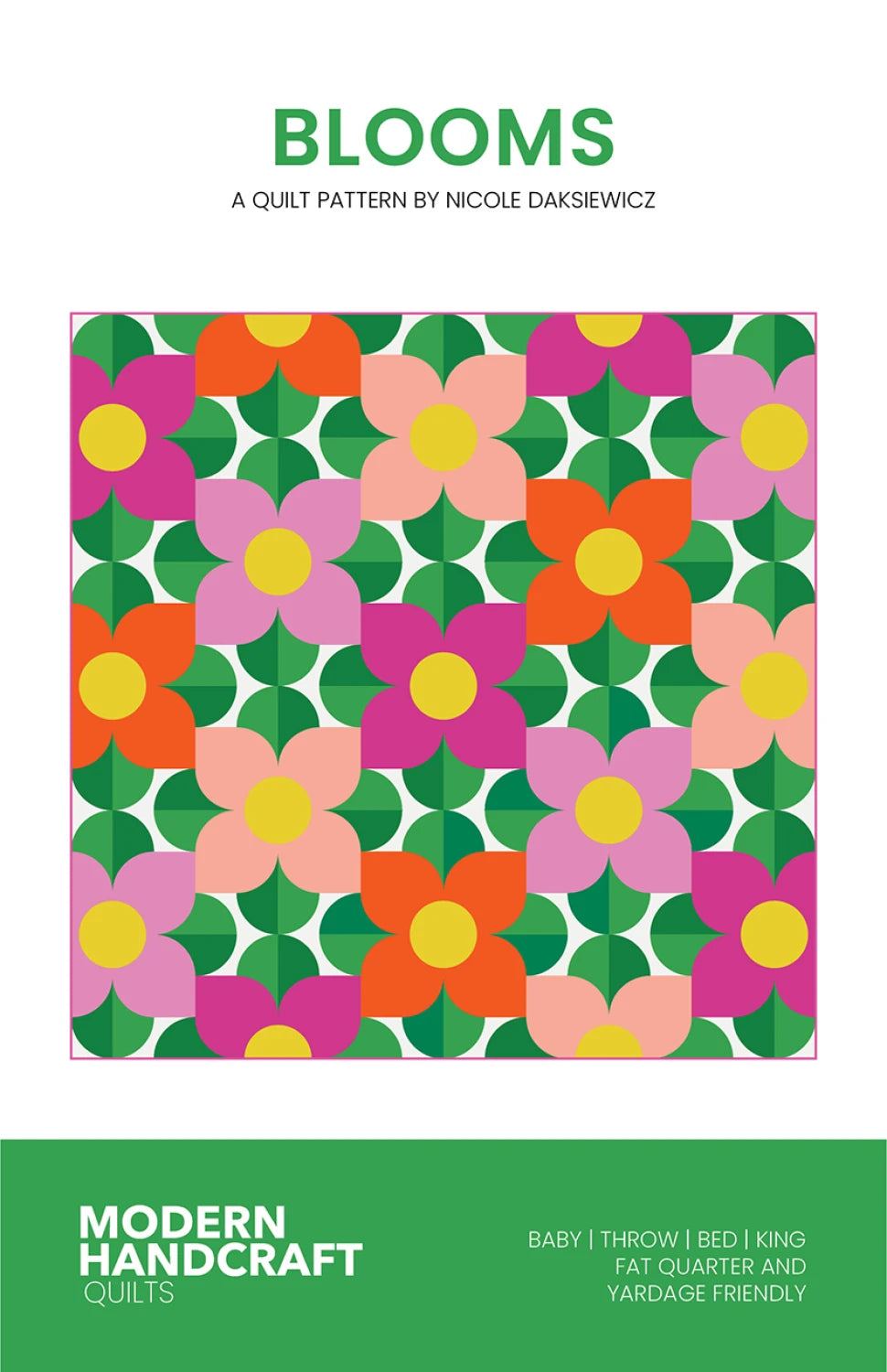 Blooms Quilt Pattern – by Modern Handcraft