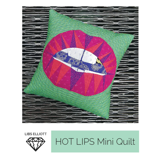 Hot Lips Quilt - Printed Pattern by Libs Elliott