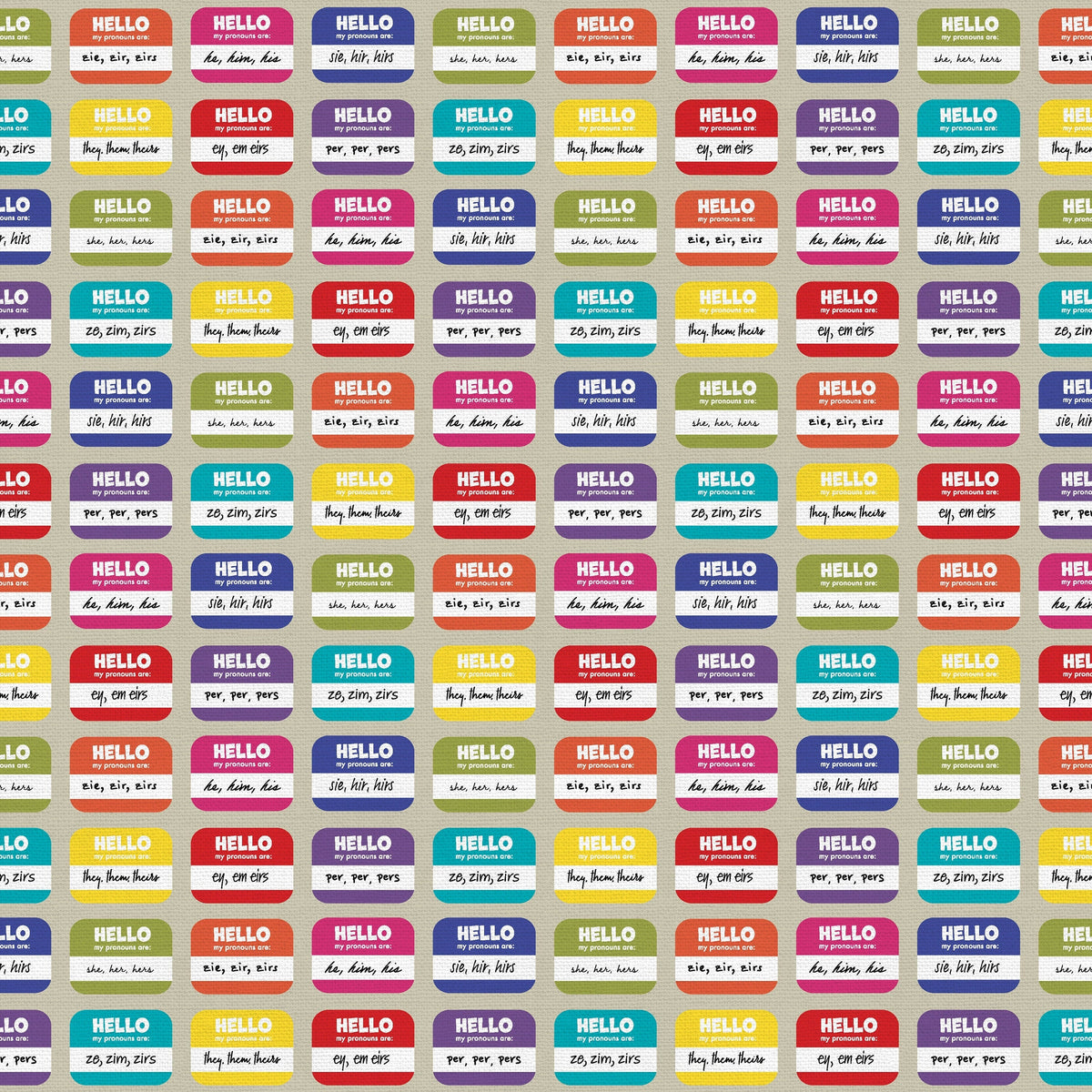 Pronoun Badges Rainbow (Half Yard Cut) - Love is Love Pride Fabrics - Mx Domestic
