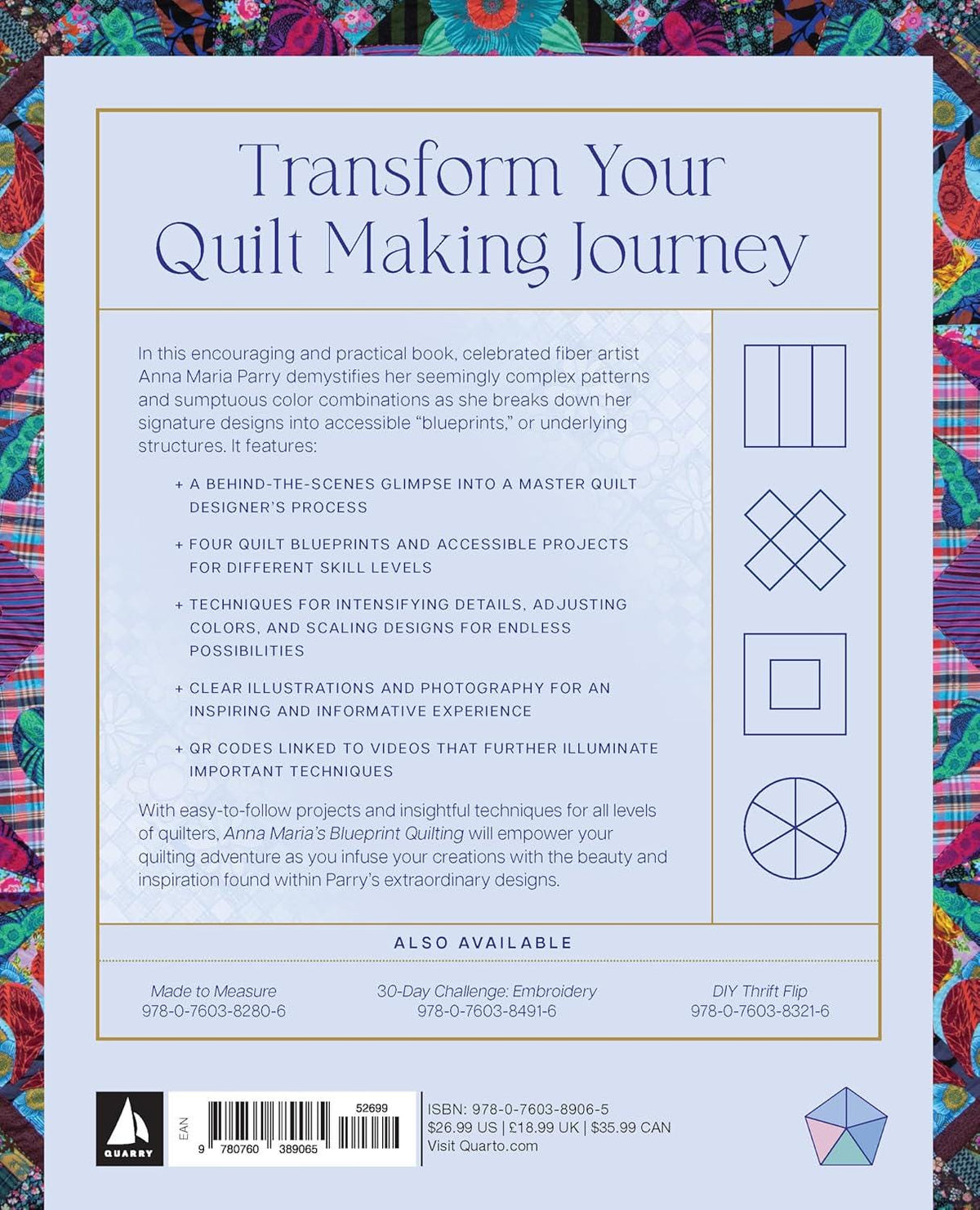 Anna Maria's Blueprint Quilting: Explore Color, Pattern, and Technique with 16 Joyful Projects