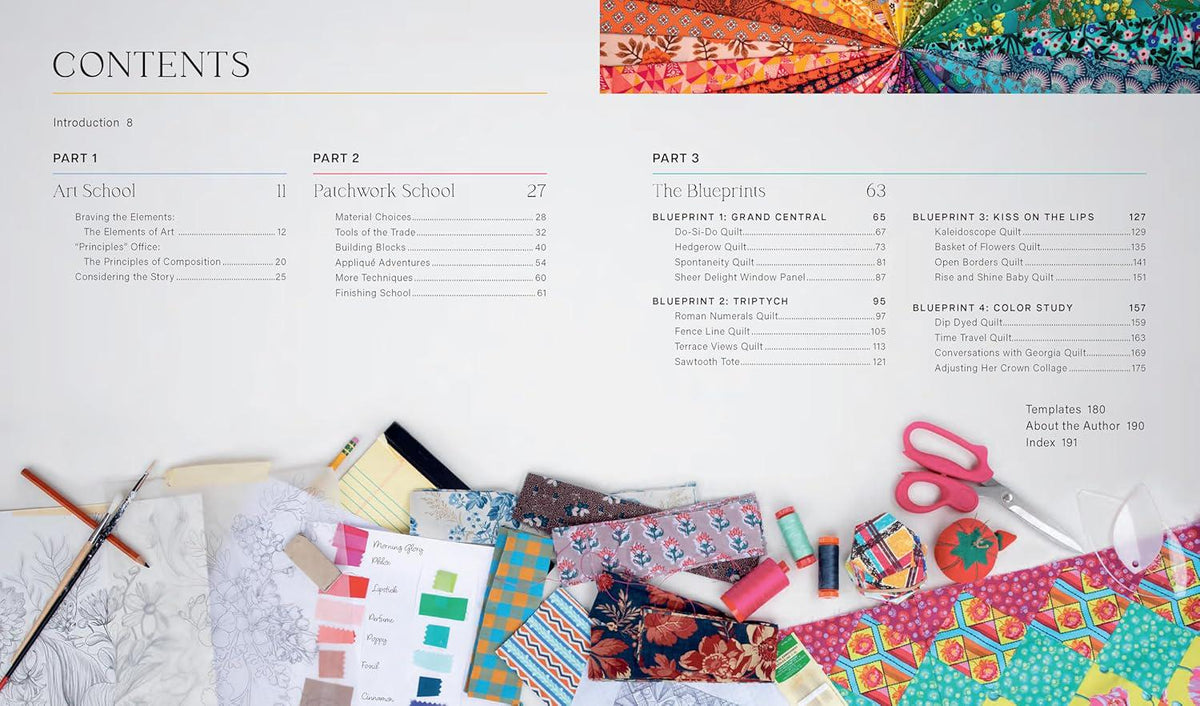 Anna Maria's Blueprint Quilting: Explore Color, Pattern, and Technique with 16 Joyful Projects