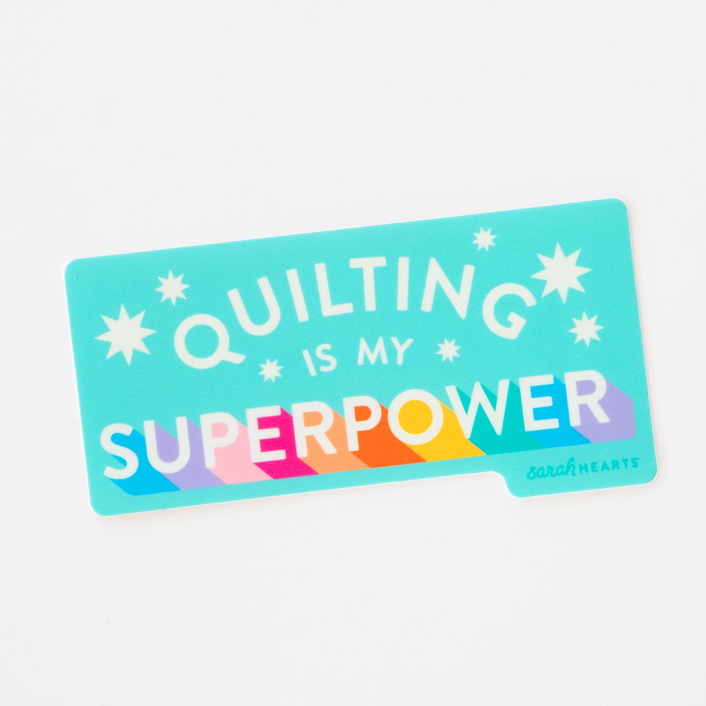 Sarah Hearts Quilting is my Superpower Sticker